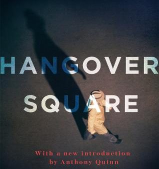 Hangover Square For Cheap